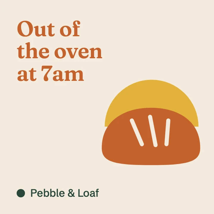 The same Pebble & Loaf illustration laid out as a square: the headline on the left, the loaf on the right.